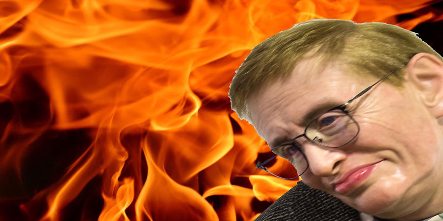 Sarah Watching Sheol Flame Stephen Hawking Declares Right On Global Warming