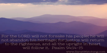 Sarah Watching Psalm 94 14-15; article contains first prayer of 1774 Continental Congress